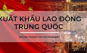 Lương Xuất Khẩu Lao Động Trung Quốc