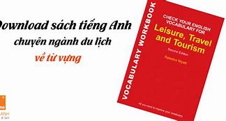 Sách Tự Học Tiếng Anh Chuyên Ngành Du Lịch Pdf