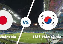 U23 Nhật Bản Vs U23 Hàn Quốc